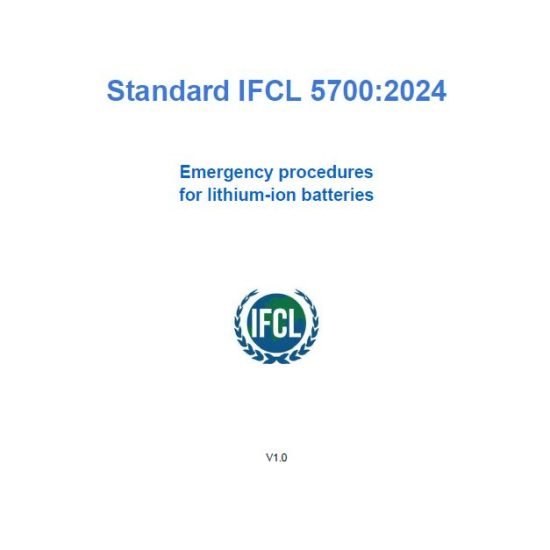 Standard IFCL 5700:2024 – Emergency procedures for lithium-ion batteries