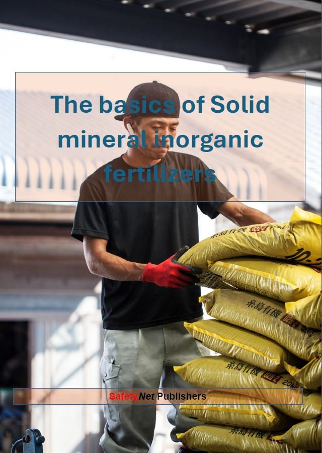 The basics of Solid mineral inorganic fertilizers